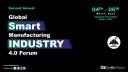 Second Annual Global Smart Manufacturing Industry 4.0 Forum